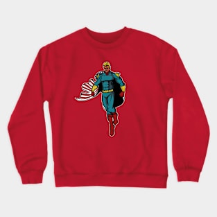 Hero of the Day Crewneck Sweatshirt